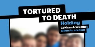 Tortured to Death: Holding Gökhan Açıkkollu’s Killers To Account